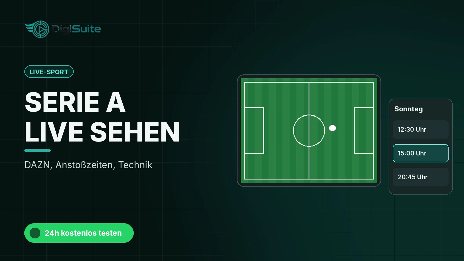 Serie A 2026/27 in Deutschland streamen: DAZN, Anstoßzeiten und Technik